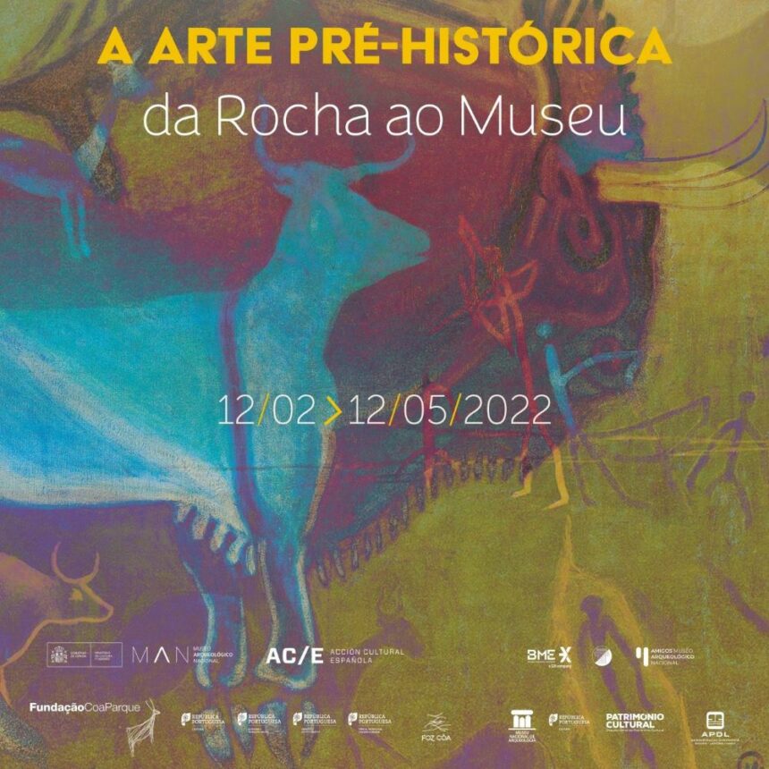 Inauguração da Exposição: “Arte Pré-Histórica: Da Rocha ao Museu”