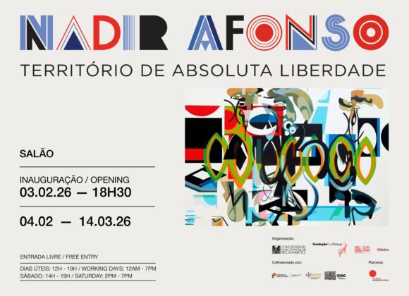 Exposição: NADIR AFONSO: TERRITÓRIO DE ABSOLUTA LIBERDADE